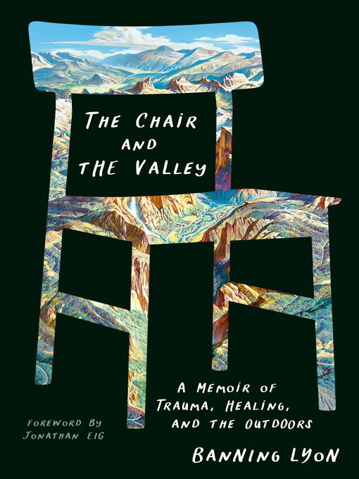 Title details for The Chair and the Valley by Banning Lyon - Wait list